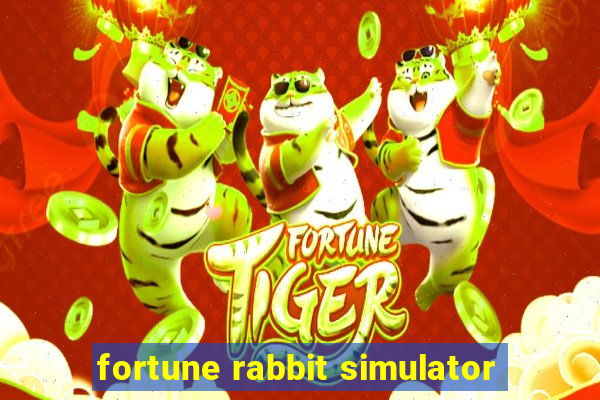 fortune rabbit simulator